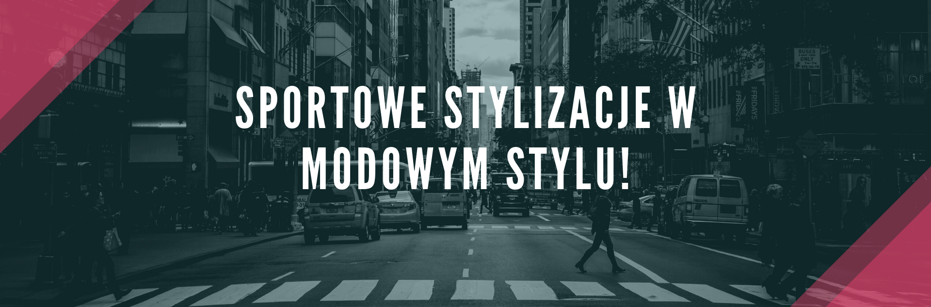 Sportowe stylizacje w modowym stylu!